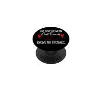The Love Between Best Friends Knows No Distance Soul Sisters PopSockets PopGrip Adhesivo