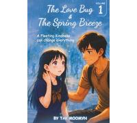 The Love Bug & The Spring Breeze: Volume I