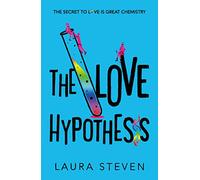 The Love Hypothesis: A Must-Read Hilarious LGBT Romance About One Girl's Desperate Experiment