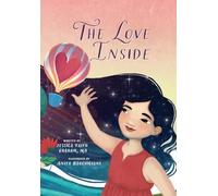 The Love Inside: A Self Love Book for Kids