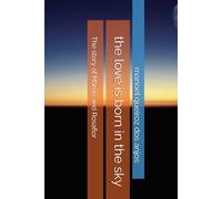 the love is born in the sky: The story of Maróis and Rosaflor