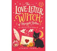 The Love-Letter Witch of Marigold Hollow: A Cozy Paranormal Romance