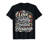 The Love of A Family Is Life'S Greatest Blessings ||- Camiseta