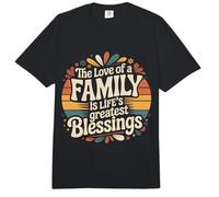 The Love of A Family Is Life'S Greatest Blessings |- Comfort Colors Adult Heavyweight T-Shirt