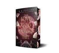 The Love of a God and the Power of Fate: Dark Romantasy: 2