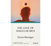 The Love Of Singular Men (ebook)