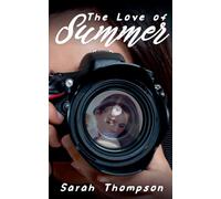 The Love of Summer: 1 (The Northbeach Romances)