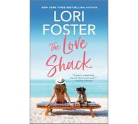 The Love Shack (CSP (Canary Street Press))