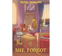 The Love She Forgot
