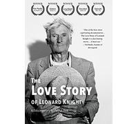 The Love Story of Leonard Knight