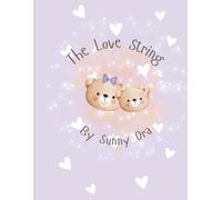 The Love String: More Than Miles