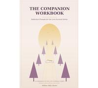 The Love Survival Companion Workbook: Reflection Exercises for Healing, Rebuilding, and Loving Again (The Love Survival Guide)
