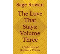 The Love That Stays Volume Three