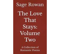 The Love That Stays: Volume Two