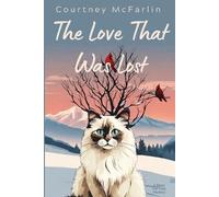 The Love That Was Lost