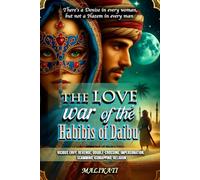 THE LOVE WAR OF THE HABIBIS OF BAIDU: VICIOUS ENVY, REVENGE, DOUBLE-CROSSING, IMPERSONATION, SCAMMING, KIDNAPPING, RELIGION