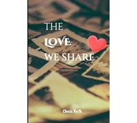 The Love We Share