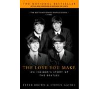 The Love You Make (ebook)