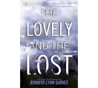 The Lovely and the Lost