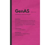 The Lovewhisper Journals - Generationen Lexikon - GenAS: Notizbuch mit lustigem Spruch, Generation Absolute Single, 120 Seiten, dotted, Statement, witziges Geschenk, pink
