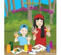 The Loving Lius: Ready, Set, Camp
