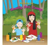 The Loving Lius: Ready, Set, Camp (Little Ruth Children's Collection)