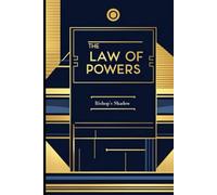 THE LOW OF POWERS: Bishop's Shadow (HORIZON SERIES - Evoluzione dei Personaggi)