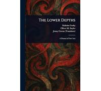 The Lower Depths