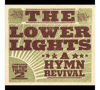 The Lower Lights - Hymn Revival 2 [Import]