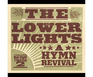 The Lower Lights - Hymn Revival 2 [Import]
