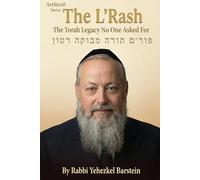 The L'Rash: The Torah Legacy No One Asked For