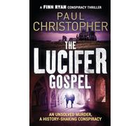 The Lucifer Gospel: 2 (Finn Ryan Conspiracy Thrillers, 2)