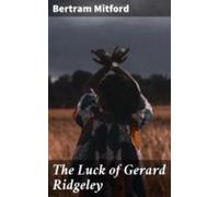 The Luck Of Gerard Ridgeley (ebook)