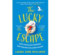 The Lucky Escape: The joyful, heart-warming new novel from the author of Our Stop