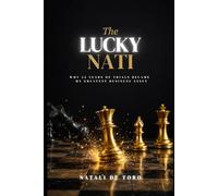 The LUCKY NATI: WHY 32 YEARS OF TRIALS BECAME MY GREATEST BUSINESS ASSET
