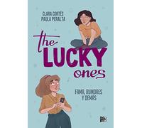 The Lucky Ones: Fama, rumores y demás (VR YA)