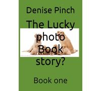 The Lucky photo Book story?: Book one