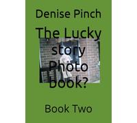 The Lucky story Photo book?: Book Two