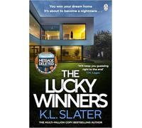 The Lucky Winners: The gripping new psychological thriller from the global ‘just one more chapter’ sensation