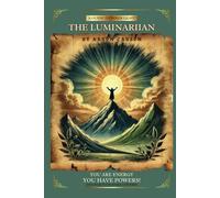 The Luminariian: You are Energy. You have Powers!