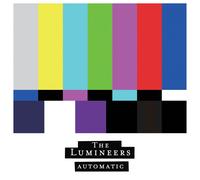 The Lumineers Automatic (Vinyl) 12" Album (Importación USA)