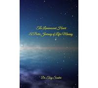 The Luminescent Heart: A Poetic Journey of Lifes Musing