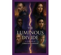 The Luminous Divide