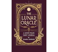 The Lunar Oracle:: A Moon Phase Tarot Journal