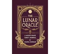 The Lunar Oracle: A Moon Phase Tarot Journal