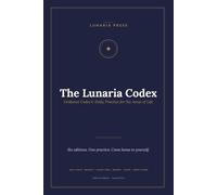 The Lunaria Codex: Grabovoi Codes & Daily Practice for Six Areas of Life