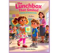 The Lunchbox That Smiled (Seeds of Wisdom)