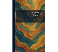 The Lure of Normandy