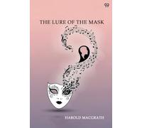 The Lure Of The Mask (Edition1)