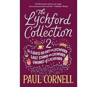 The Lychford Collection 2: The Lights Go Out in Lychford, Last Stand in Lychford, Gnomes of Lychford (Witches of Lychford)